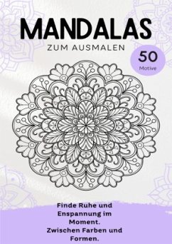 Mandalas zum Ausmalen für Erwachsene