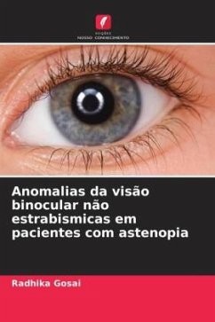 Cover Anomalias da visão binocular não estrabismicas em pacientes com astenopia