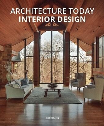 Architecture Today. Interior Design Architecture Today. Interior Design