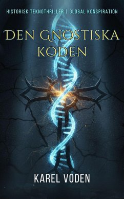 Den Gnostiska koden (eBook, ePUB) - Voden, Karel