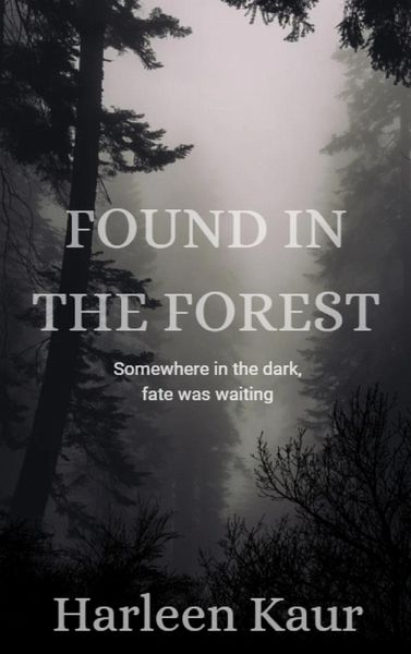 Found in the Forest (eBook, ePUB)