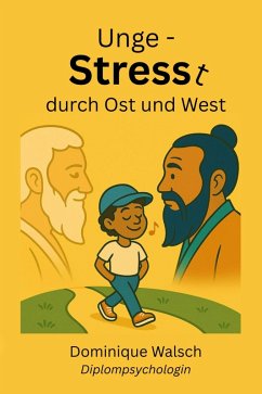 Cover Ungestresst durch Ost und West (eBook, ePUB)