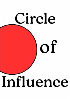 Circle of Influence (eBook, ePUB) - HLWonders; Payne, Justin Circle of Influence (eBook, ePUB) - HLWonders; Payne, Justin