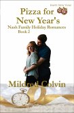 Pizza for New Year's (Nash Family Holiday Romances, #2) (eBook, ePUB)