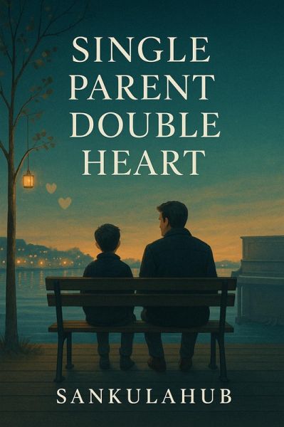 Single Parent, Double Heart (eBook, ePUB)