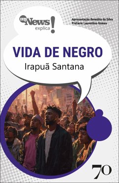 Cover MyNews Explica - Vida de Negro (eBook, ePUB)