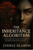 The Inheritance Algorithm (eBook, ePUB)