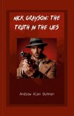 Nick Grayson: The Truth in the Lies (eBook, ePUB)
