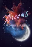 Dreams. A Collection of Stories. (eBook, ePUB)
