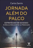 Jornada além do palco (eBook, ePUB)