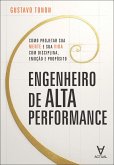 Engenheiro de alta performance (eBook, ePUB)