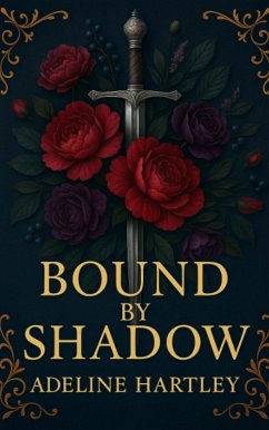Cover Bound by Shadow (The Sealed Realms, #1) (eBook, ePUB)