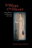 The Work of the Heart (eBook, ePUB)