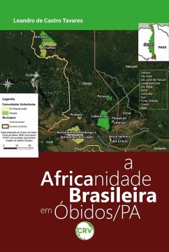 A africanidade brasileira em Óbidos/PA (eBook, ePUB) - Tavares, Leandro de Castro