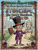 Dr. Leopold Gossamer Series Big Ideas for Little Minds presents Stoicism (eBook, ePUB)