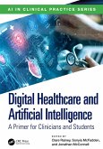 Digital Healthcare and Artificial Intelligence (eBook, ePUB)