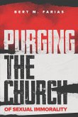 Purging the Church of Sexual Immorality (eBook, ePUB)