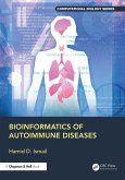 Bioinformatics of Autoimmune Diseases (eBook, ePUB) Bioinformatics of Autoimmune Diseases (eBook, ePUB)