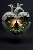 Shadow Comes Home (eBook, ePUB)