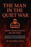The Man In The Quiet War (eBook, ePUB)