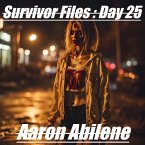 Survivor Files : Day 25 (eBook, ePUB)