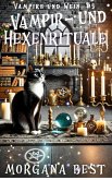 Vampir- und Hexenrituale (eBook, ePUB)