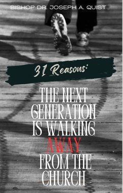 Cover 31 REASONS: THE NEXT GENERATION IS WALKING AWAY FROM THE CHURCH (eBook, ePUB)