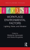 Workplace Environmental Factors (eBook, ePUB)