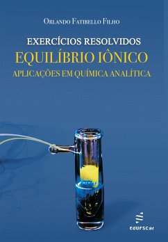 Exercícios resolvidos: (eBook, ePUB) - Fatibello-Filho, Orlando