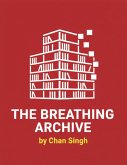 THE BREATHING ARCHIVE (eBook, ePUB)