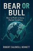 Bear or Bull (eBook, ePUB) Bear or Bull (eBook, ePUB)