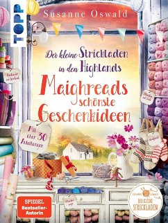 Der kleine Strickladen in den Highlands. Maighreads schönste Geschenkideen (eBook, PDF) - Oswald, Susanne