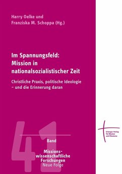 Im Spannungsfeld: Mission in nationalsozialistischer Zeit (eBook, PDF)