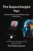 THE SUPERCHARGED PEN (eBook, ePUB)