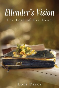 Cover Ellender's Vision: The Lord of Her Heart (eBook, ePUB)