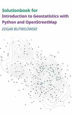 Cover Solution Book for Introduction to Geostatistics with Python and OpenStreetMap (eBook, ePUB)