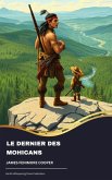 Le Dernier des Mohicans (eBook, ePUB)