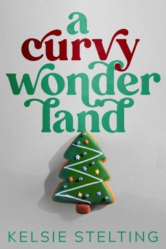 Cover A Curvy Wonderland (Curvy Girl Christmas) (eBook, ePUB)