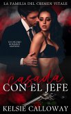 Casada Con El Jefe (La Familia Del Crimen Vitale, #1) (eBook, ePUB) Casada Con El Jefe (La Familia Del Crimen Vitale, #1) (eBook, ePUB)