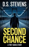 Second Chance (A Trey Davis Story, #1) (eBook, ePUB)