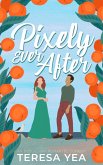 Pixely Ever After (Indigo Bay, #1) (eBook, ePUB)
