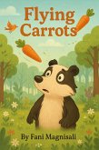 Flying Carrots (eBook, ePUB)