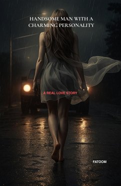 Cover Handsome Man With a Charming Personality (eBook, ePUB)