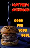 Good for Your Soul (Liquid Lightning, #6) (eBook, ePUB)