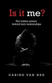 Is It Me? (eBook, ePUB)