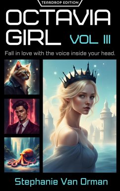 Octavia Girl Vol. III (Teardrop Edition) (eBook, ePUB) - Orman, Stephanie van