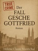 Der Fall Gesche Gottfried (eBook, ePUB)
