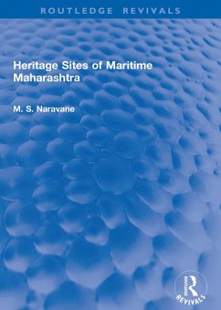 Heritage Sites of Maritime Maharashtra (eBook, PDF) - Naravane, M. S.