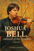 Joshua Bell, violinist of the invisible (eBook, ePUB)