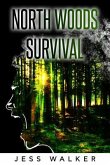 North Woods Survival (eBook, ePUB)